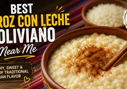 Best Arroz Con Leche Boliviano Near Me